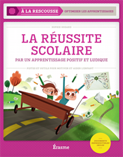 La réussite scolaire - Livre + Manuel numérique simple